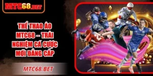 Thể Thao Ảo MTC68